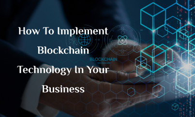 How to implement blockchain technology