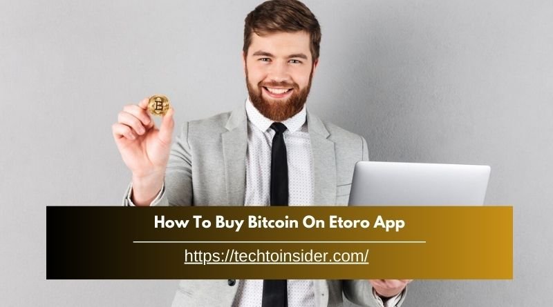 How To Buy Bitcoin On Etoro App - All About Buy Bitcoin!