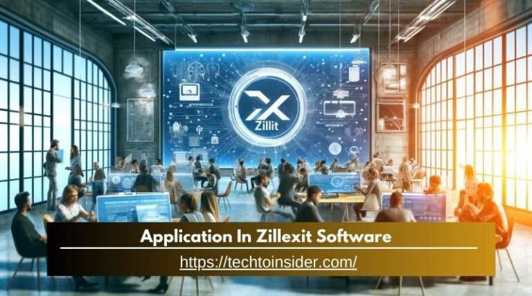 What Is Application In Zillexit Software? - Learn Skills!