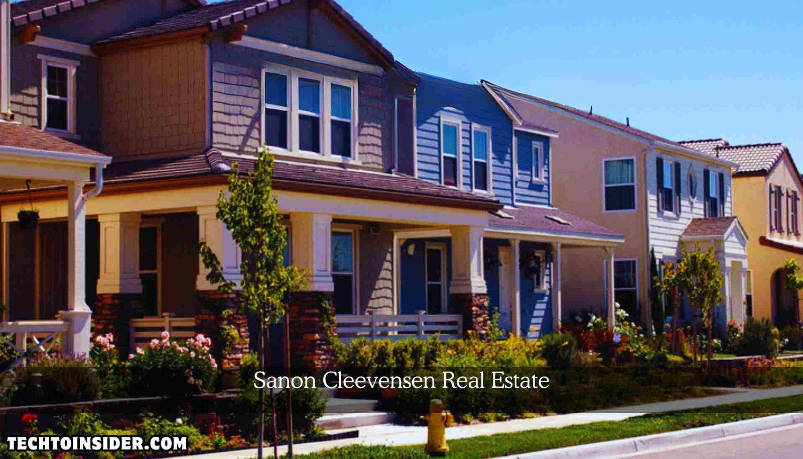 Sanon Cleevensen Real Estate - Your Complete Guide